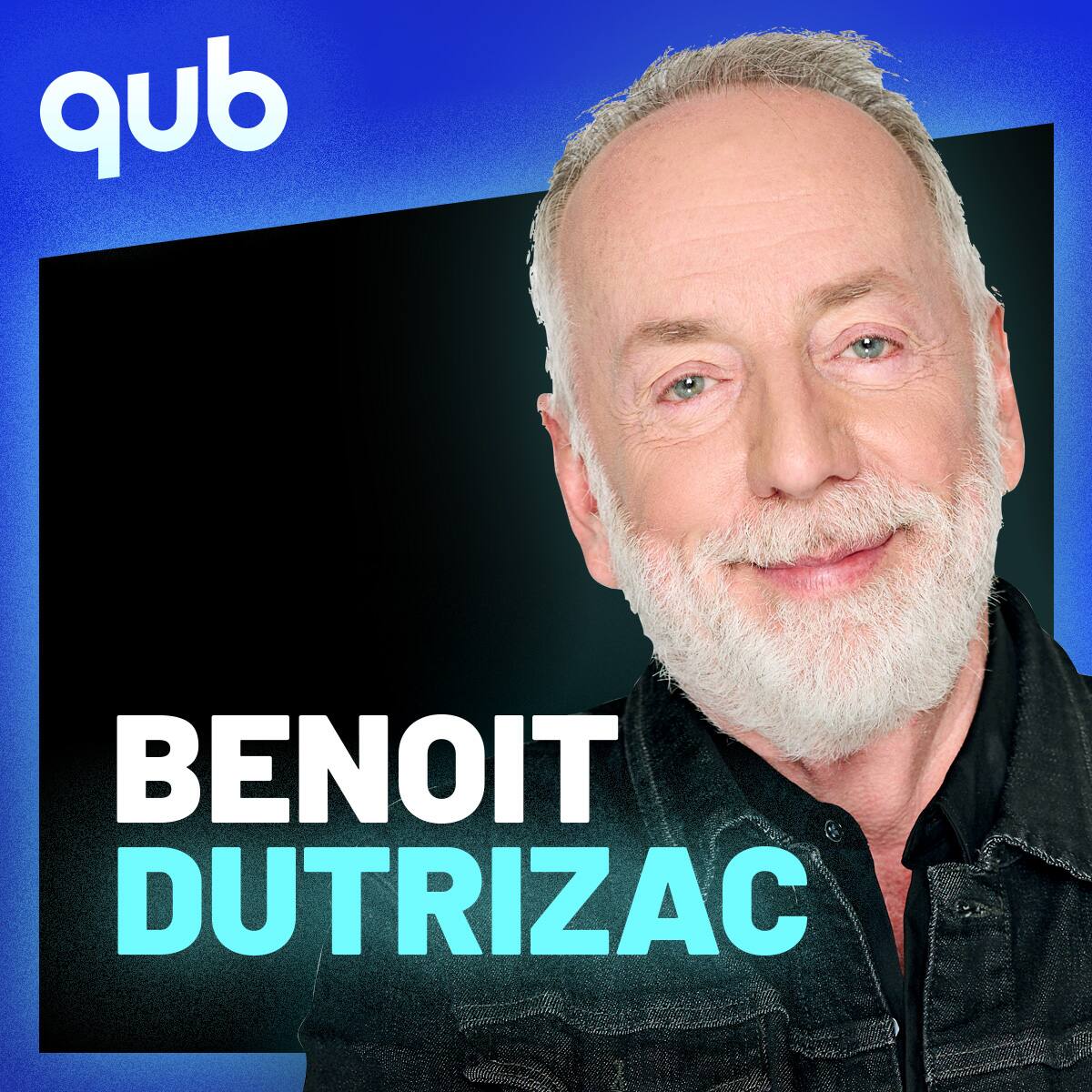 Benoit Dutrizac | QUB | QUB radio